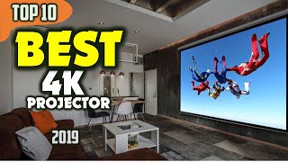 Best 4K Projector 2019 ☑️ TOP 10 Best [upl. by Ednarb735]