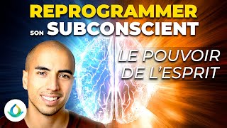 Comment Reprogrammer son Subconscient Le Pouvoir de lEsprit 12 [upl. by Etnaik]