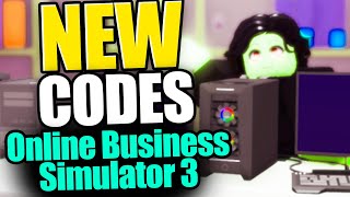 Online Business Simulator 3 CODES  ROBLOX 2023 [upl. by Aelegna]