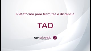 TAD Plataforma de trámites a distancia  Facultad de Psicología  UBA [upl. by Atekan]