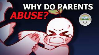 5 Reasons Why Parents Abuse Their Children [upl. by Desirae707]