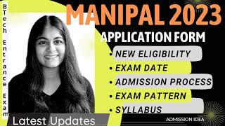 MANIPAL 2023 APPLICATION FORM  MET 2023  Application Form Eligibility Pattern  MIT Admission [upl. by Nuahsyt389]