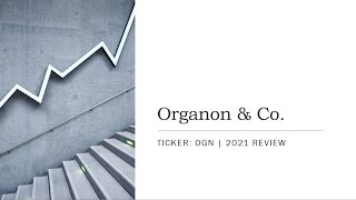 Organon amp CO  Ticker Review [upl. by Xenia]