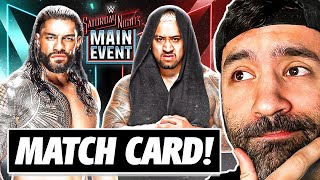 PREDICTING THE WWE SATURDAY NIGHT’S MAIN EVENT MATCH CARD [upl. by Bright867]