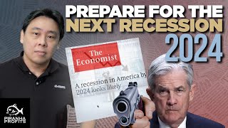 Prepare for the Next Recession 2024 Now [upl. by Nere649]