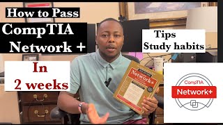 How to pass the CompTIA Network  exam  Tips  Study methods [upl. by Aleirbag623]