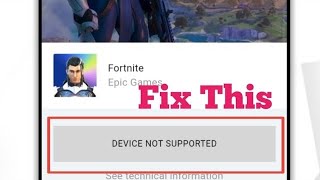 Latest Fix Fortnite Device Not Supported problem 2023  Play Fortnite in Unsupported Phones [upl. by Nnyladnarb]