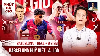 PHÚT BÙ GIỜ  BARCA  REAL MADRID  9 LA LIGA ĐÃ TÌM RA CHỦ NHÂN CHỨC VÔ ĐỊCH MÙA 2425 SỚM THẾ À [upl. by Novello]