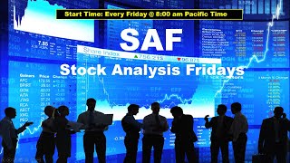 SAF Stock Analysis Fridays with Timecodes see below [upl. by Yelkreb]