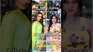 Tanya Sharma 🆚 other actress youtubeshorts songviral dangaltv shortsfeed alltvserialshorts65 [upl. by Jaenicke339]