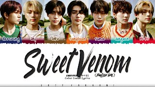 ENHYPEN 엔하이픈  Sweet Venom English Ver Lyrics Color CodedEng [upl. by Anirol888]