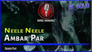 Neele Neele Ambar Par  M Solo  Sanam Puri Home Karaoke [upl. by Stronski360]