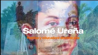 Salomé Ureña Biografía Dominicana [upl. by Nancey]