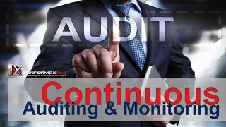 Continuous Auditing and Monitoring [upl. by Dolan]