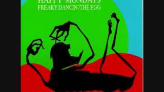 Happy Mondays  Freaky Dancin [upl. by Naval]