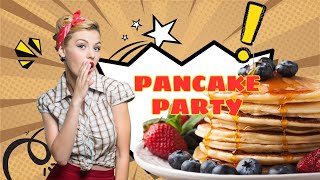 Pancake Party [upl. by Airamas]