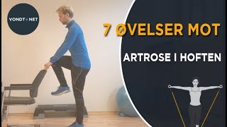 7 Øvelser Mot Artrose  Slitasje i Hoften [upl. by Ynattib494]