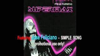 CD quotYAKU feat SUPERMAXquot Promo Clip quotSIMPLE SONGquot feat Josè Feliciano [upl. by Oaoj]