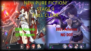 NEW PURE FICTION NO DOT E0S0 Himeko amp Argenti x E0S1 Acheron Triple Nihility Stage 4 Star Rail [upl. by Gilpin437]