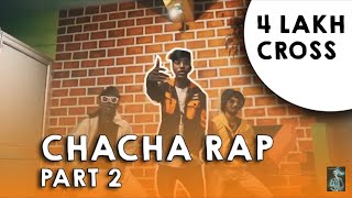 CHACHA RAP PART 2  AMAN KALAKAR  JHARKHAND HINDI RAP SONG 2020  NEW VIRAL SONG [upl. by Esertal]