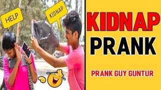 Kidnap Prank Telugu  Next level prank Telugu  Telugu Pranks  Pranks in Telugu  Prank Guy Guntur [upl. by Donelu311]