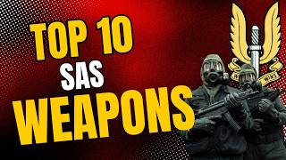 SAS Top 10 Weapons Unveiled [upl. by Ahsiri362]