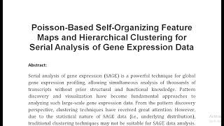 Poisson Based Self Organizing Feature Maps and Hierarchical Clustering for Serial Analysis of Gene E [upl. by Esimaj]