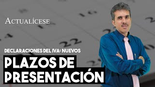 Declaraciones del IVA modificación de plazos por el coronavirus [upl. by Vassily]