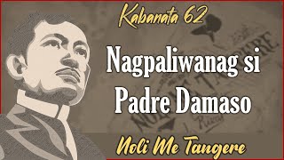 KABANATA 62  NOLI ME TANGERE [upl. by Yroggerg]