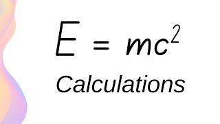 Massenergy Equivalence Equation amp Calculations  HSC Physics [upl. by Gnuoy356]