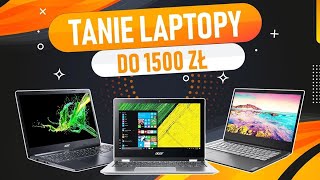 LAPTOP do 1500 zł  TOP 5 tanich NOTEBOOKÓW [upl. by Iloj]