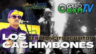 LOS CACHIMBONES  EL RATONCITO AGUAITON  GRUPO EXA TV [upl. by Amargo]