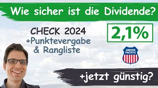 Union Pacific Aktienanalyse 2024 Wie sicher ist die Dividende günstig bewertet [upl. by Cleres]