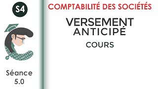 Versement anticipé séance 50 Lacomptabilitédessociétés [upl. by Dane654]