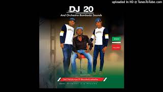 DJ 20 amp Ochestra Bambadzi Imithwalo [upl. by Esilehc]