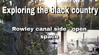 Rowley regis canalside exploring the black country [upl. by Nohsyar]