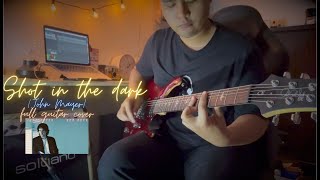 Shot in the dark  John Mayer Full guitar cover w bonus outro solo [upl. by Iron962]