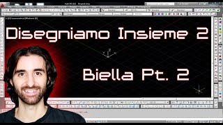 Disegniamo Insieme  2  Biella e Pistone Pt 2 [upl. by Felix759]