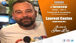 Interview  Laurent Castex Association Soleil Royal [upl. by Smukler]