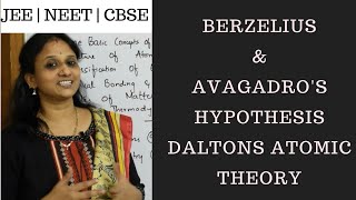 Berzelius  Avagadros hypothesis amp Daltons atomic theory cbse grade XI  JEENEET7 [upl. by Cestar895]