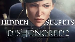 Dishonored 2 Things You Missed In The Trailer [upl. by Attenna]