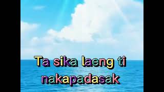 Lulua wLyrics Ilocano song ilocanosongs 💕💕💕💕 [upl. by Gehman]