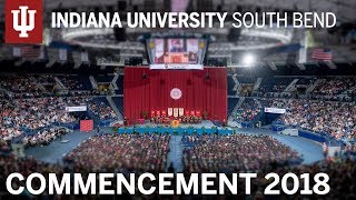 Commencement 2018  IU South Bend [upl. by Ormsby840]