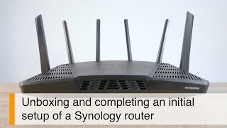 Synology Router setup guide  Initial configuration [upl. by Elvin946]