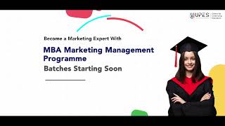 MBA Specialization in Marketing Management  UPES CCE  NAAC A GRADE ACCREDITED [upl. by Hannavas]