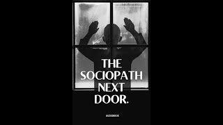 ✩🎧✮ Join us as we explore quotThe Sociopath Next Doorquot audiobook [upl. by Yonina902]