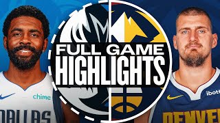 MAVERICKS at NUGGETS  FULL GAME HIGHLIGHTS  November 10 2024 [upl. by Atival733]