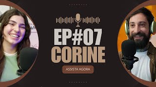 CORINE BEGALLI  EP07 [upl. by Ahras391]