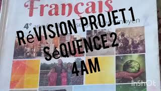 révision projet 1sequence2 Français 4amdz [upl. by Enaitsirhc]