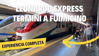 LEONARDO EXPRESS 30 MINUTOS DE TERMINI A FUIMICINO [upl. by Anthia]